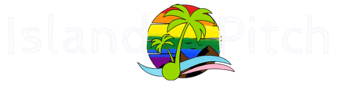 Logo w/"Island" and "Pitch" to left and right of the Progressive Pride Sunset Logo centered. Do Cool Things the Right Way!® motto written underneath.